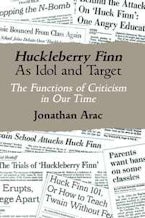 Huckleberry Finn As Idol and Target Huckleberry Finn As Idol and Target