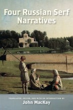 Four Russian Serf Narratives Four Russian Serf Narratives