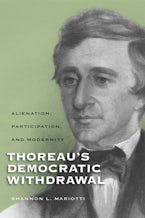 Thoreaus Democratic Withdrawal Thoreaus Democratic Withdrawal