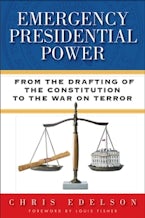 Emergency Presidential Power Emergency Presidential Power