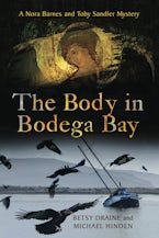 The Body in Bodega Bay The Body in Bodega Bay