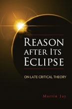 Reason After Its Eclipse Reason After Its Eclipse