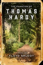 The Phantom of Thomas Hardy The Phantom of Thomas Hardy