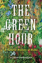 The Green Hour