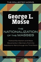 The Nationalization of the Masses The Nationalization of the Masses