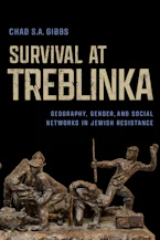Cover of 'Survival at Treblinka' by Chad S.A. Gibbs 