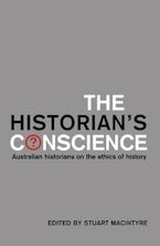The Historians Conscience The Historians Conscience