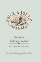 Once a Jolly Swagman Once a Jolly Swagman