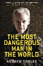 The Most Dangerous Man in the World The Most Dangerous Man in the World