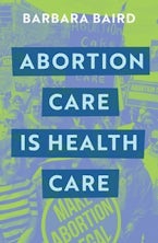 Abortion Care Is Health Care Abortion Care Is Health Care