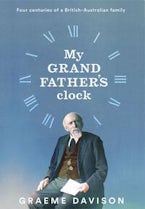 My Grandfathers Clock My Grandfathers Clock