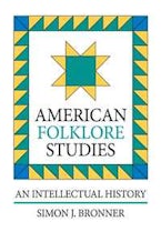 American Folklore Studies American Folklore Studies