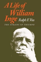 A Life of William Inge