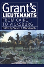 Grants Lietenants V. 1; from Cairo to Vicksburg Grants Lietenants V. 1; from Cairo to Vicksburg