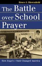 The Battle Over School Prayer The Battle Over School Prayer