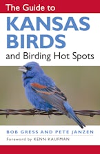The Guide to Kansas Birds and Birding Hot Spots The Guide to Kansas Birds and Birding Hot Spots