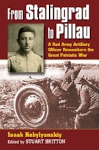 From Stalingrad to Pillau From Stalingrad to Pillau