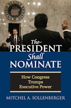 The President Shall Nominate The President Shall Nominate
