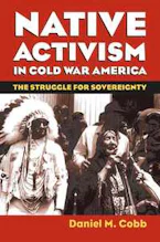 Cover of 'Native Activism in Cold War America' 