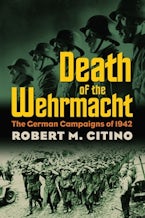 Death of the Wehrmacht Death of the Wehrmacht