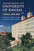 Cover of 'Transforming the University of Kansas' 