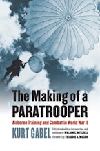 The Making of a Paratrooper The Making of a Paratrooper