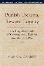 Punish Treason, Reward Loyalty