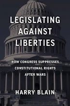 Cover of 'Legislating Against Liberties' 