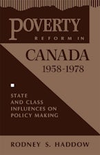 Poverty Reform in Canada, 1958-1978 Poverty Reform in Canada, 1958-1978