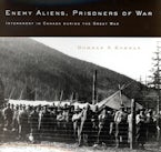 Enemy Aliens, Prisoners of War Enemy Aliens, Prisoners of War