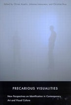 Precarious Visualities Precarious Visualities