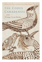 The Codex Canadensis and the Writings of Louis Nicolas The Codex Canadensis and the Writings of Louis Nicolas