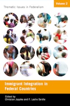Immigrant Integration in Federal Countries Immigrant Integration in Federal Countries