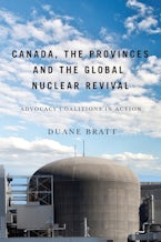Canada, the Provinces, and the Global Nuclear Revival Canada, the Provinces, and the Global Nuclear Revival