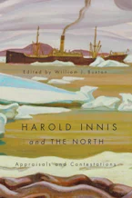 Cover of 'Harold Innis and the North' 