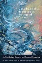 Canadian Public Budgeting in the Age of Crises Canadian Public Budgeting in the Age of Crises