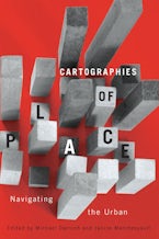 Cartographies of Place Cartographies of Place