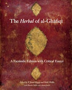The Herbal of Al-Ghafiqi The Herbal of Al-Ghafiqi