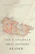 The Canadian Oral History Reader