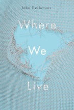 Where We Live Where We Live