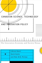 Canadian Science, Technology, and Innovation Policy Canadian Science, Technology, and Innovation Policy