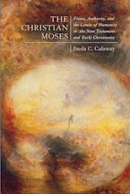The Christian Moses The Christian Moses