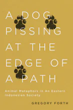 Cover of 'A Dog Pissing at the Edge of a Path' 