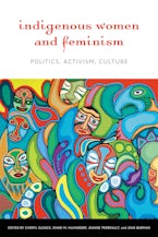 Indigenous Women and Feminism