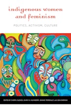 Indigenous Women and Feminism