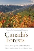 Policies for Sustainably Managing Canada’s Forests