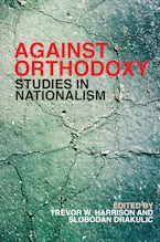 Against Orthodoxy