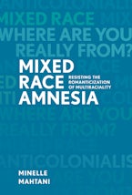 Mixed Race Amnesia