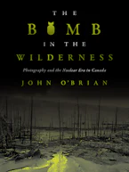Cover of 'The Bomb in the Wilderness' 
