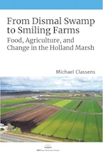 From Dismal Swamp to Smiling Farms From Dismal Swamp to Smiling Farms